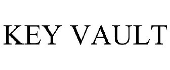 KEY VAULT