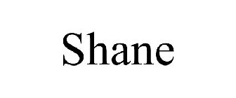 SHANE