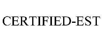 CERTIFIED-EST