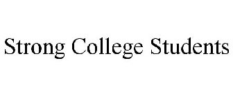 STRONG COLLEGE STUDENTS
