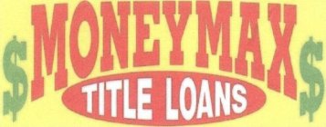 MONEY MAX TITLE LOANS