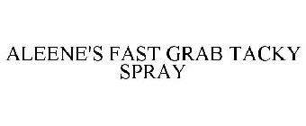 ALEENE'S FAST GRAB TACKY SPRAY