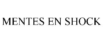 MENTES EN SHOCK