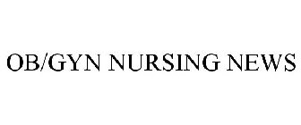 OB/GYN NURSING NEWS