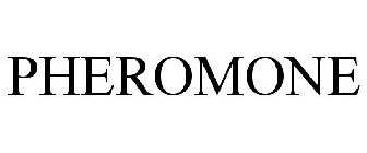 PHEROMONE