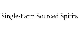 SINGLE-FARM SOURCED SPIRITS