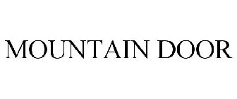 MOUNTAIN DOOR