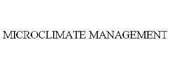 MICROCLIMATE MANAGEMENT