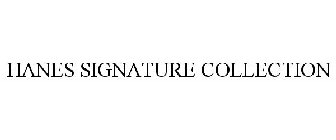 HANES SIGNATURE COLLECTION