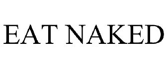 EAT NAKED