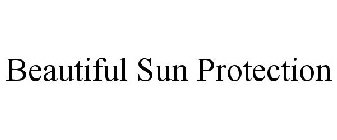 BEAUTIFUL SUN PROTECTION