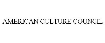 AMERICAN CULTURE COUNCIL
