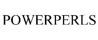 POWERPERLS