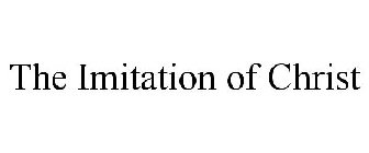 THE IMITATION OF CHRIST
