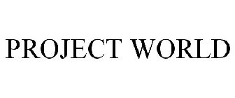 PROJECT WORLD