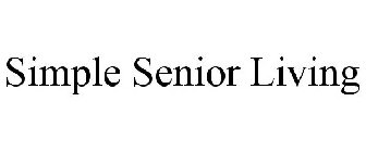 SIMPLE SENIOR LIVING