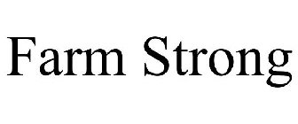 FARM STRONG