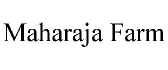 MAHARAJA FARM