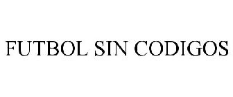 FUTBOL SIN CODIGOS