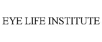 EYE LIFE INSTITUTE