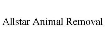 ALLSTAR ANIMAL REMOVAL