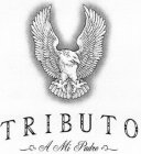 TRIBUTO A MI PADRE
