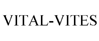 VITAL-VITES