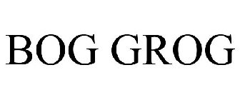 BOG GROG