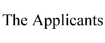 THE APPLICANTS