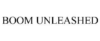 BOOM UNLEASHED