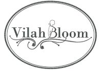 VILAH BLOOM