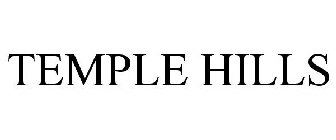 TEMPLE HILLS