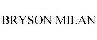 BRYSON MILAN