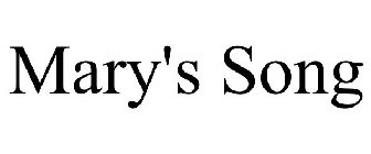MARY'S SONG