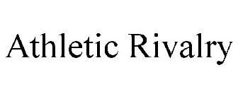 ATHLETIC RIVALRY