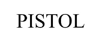 PISTOL