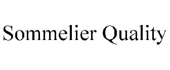 SOMMELIER QUALITY