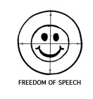 FREEDOM OF SPEECH