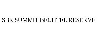 SBR SUMMIT BECHTEL RESERVE