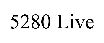 5280 LIVE