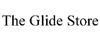 THE GLIDE STORE