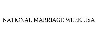 NATIONAL MARRIAGE WEEK USA