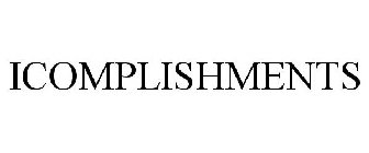 ICOMPLISHMENTS