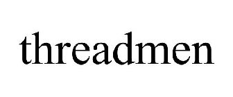 THREADMEN