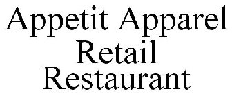 APPETIT APPAREL RETAIL RESTAURANT