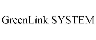 GREENLINK SYSTEM