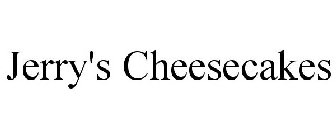 JERRY'S CHEESECAKES