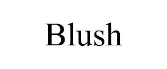 BLUSH