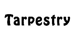 TARPESTRY