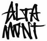 ALTA MONT